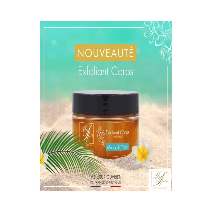 Exfoliant addictif monoi de tahiti  Myspa